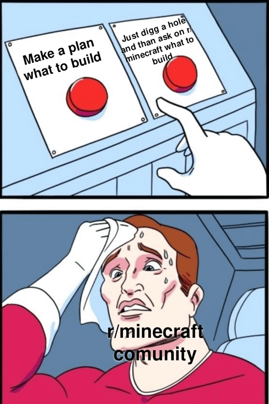 Minecraft Memes - Average r/minecraft user