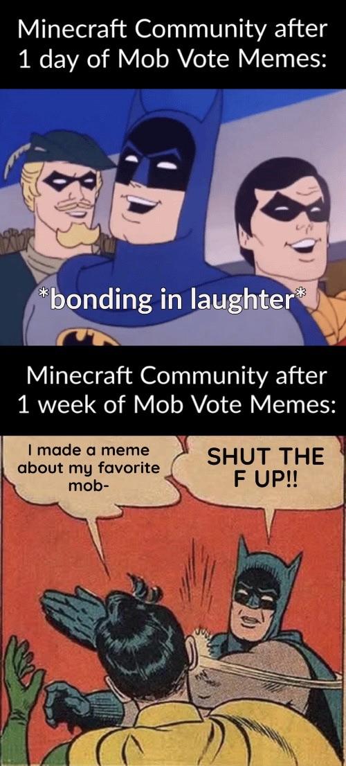 Minecraft Memes - I’m just tired of everyone hating each other