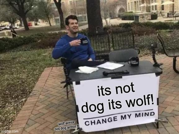 Minecraft Memes - It's WOLF, not dog...