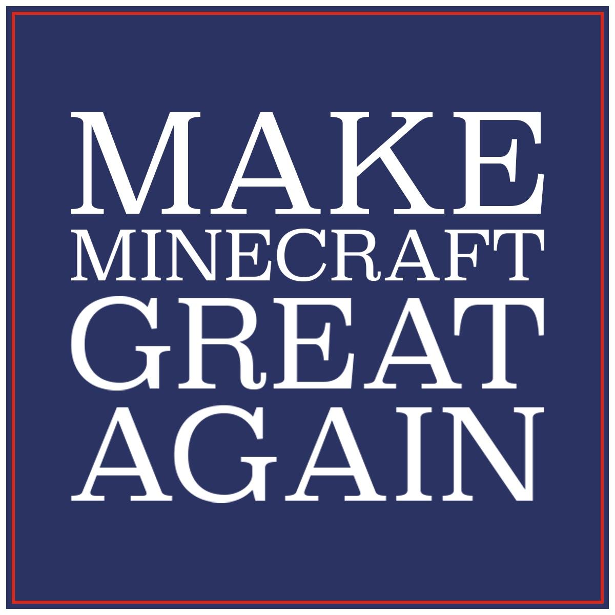 Minecraft Memes - MMGA