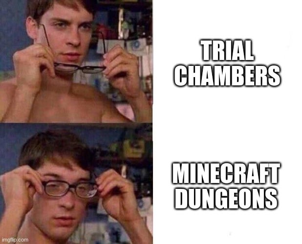 Minecraft Memes - "No, we've got Minecraft Dungeons at home"