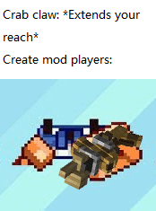 Minecraft Memes - Only create mod players know what the crab claw is made of.