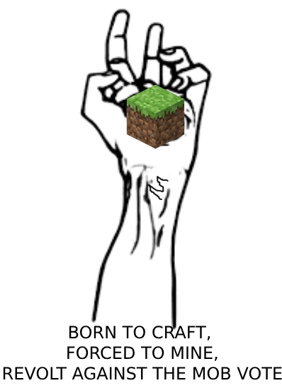 Minecraft Memes - Took the Half-Life 2 "born" poster thing and did this in 5 minutes after seeing my friends status