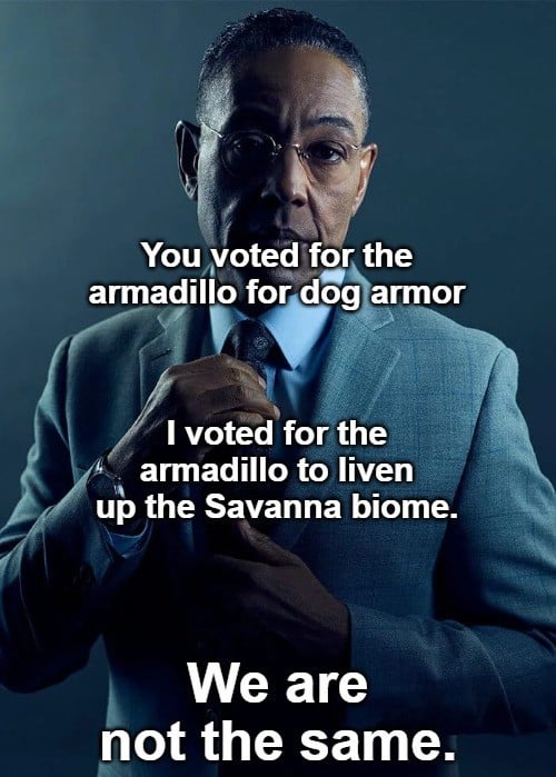 Minecraft Memes - Very late to the party but I thought of this when I saw all the backlash to the armadillo vote