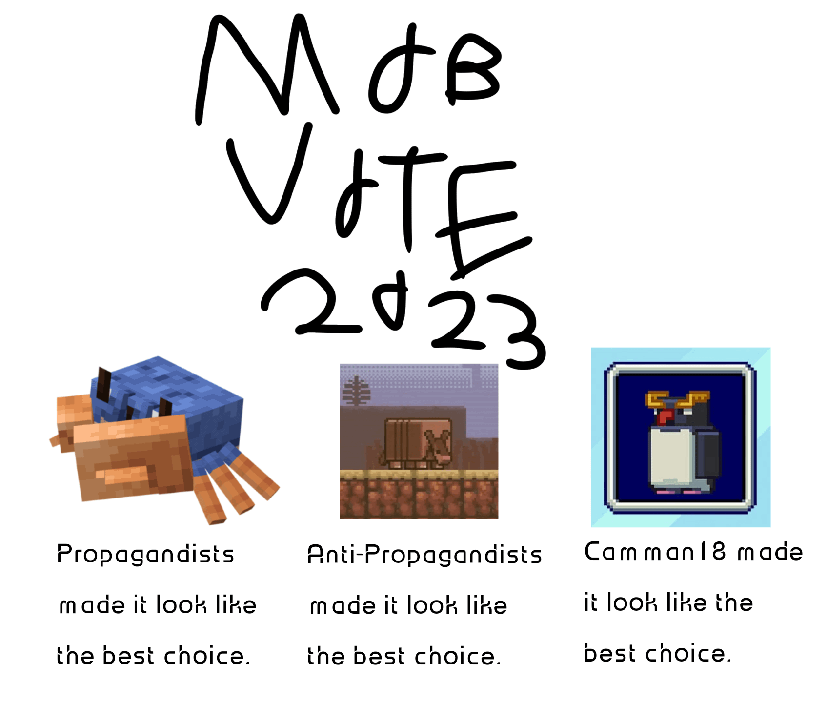 Minecraft Memes - Who do you think is the best choice?