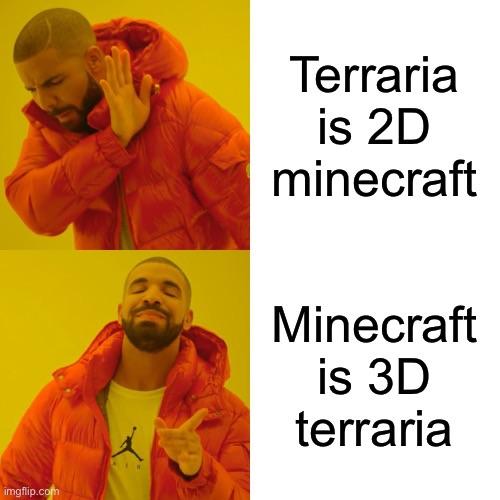 Minecraft Memes - You can’t change my mind