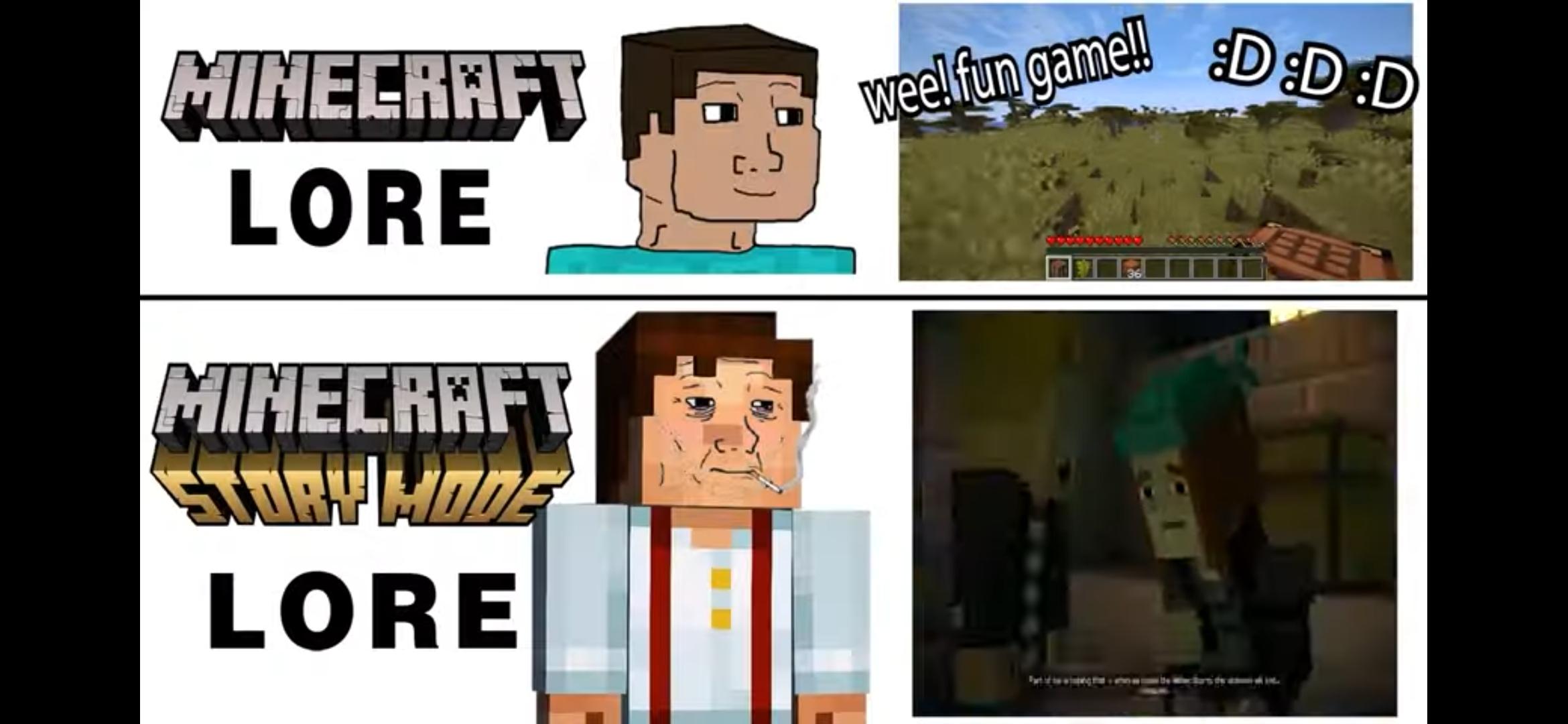 Minecraft Memes - "Mc Story Mode was wild"
