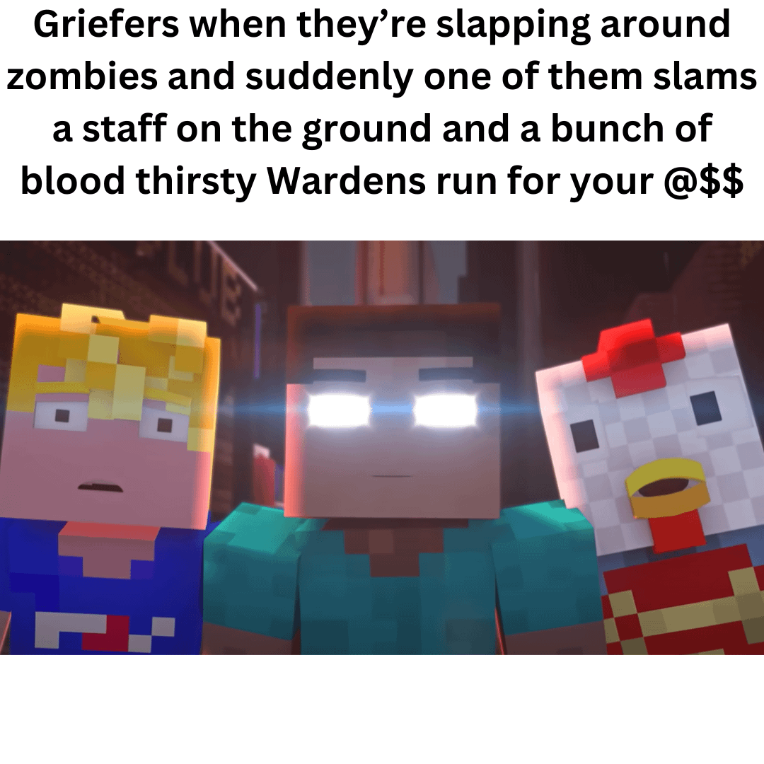 Minecraft Memes - Tame the Warden? Crazy!