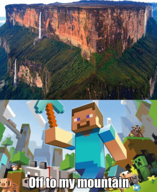 Minecraft Memes - "Mountains be thicc"