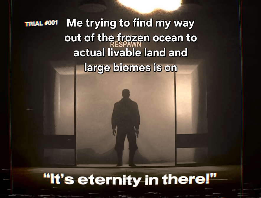 Minecraft Memes - Lost in desolate ice hell