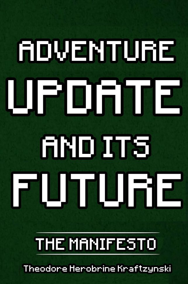 Minecraft Memes - The Adventure Update: A Tragic Downfall