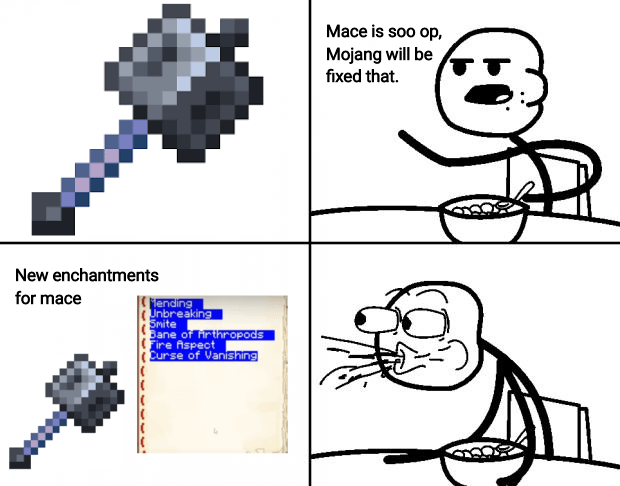 Minecraft Memes - "Crafty bastards made Tore mace"