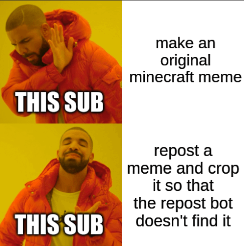 Minecraft Memes - Original Minecraft memes or flair reposts, please!