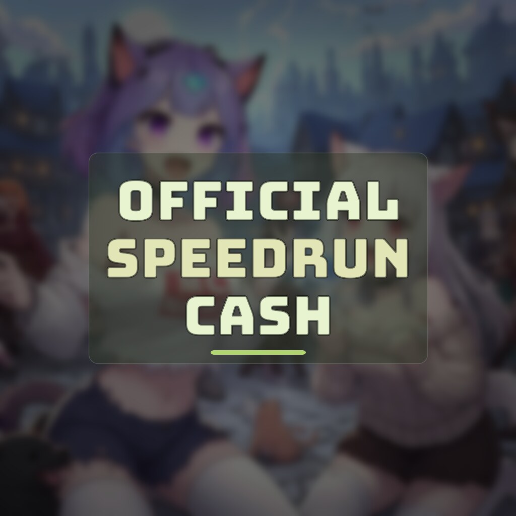 OFFICIAL SPEEDRUN CASH