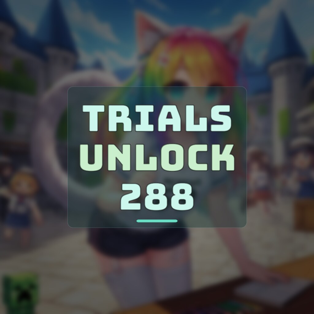 TRIALS UNLOCK 288
