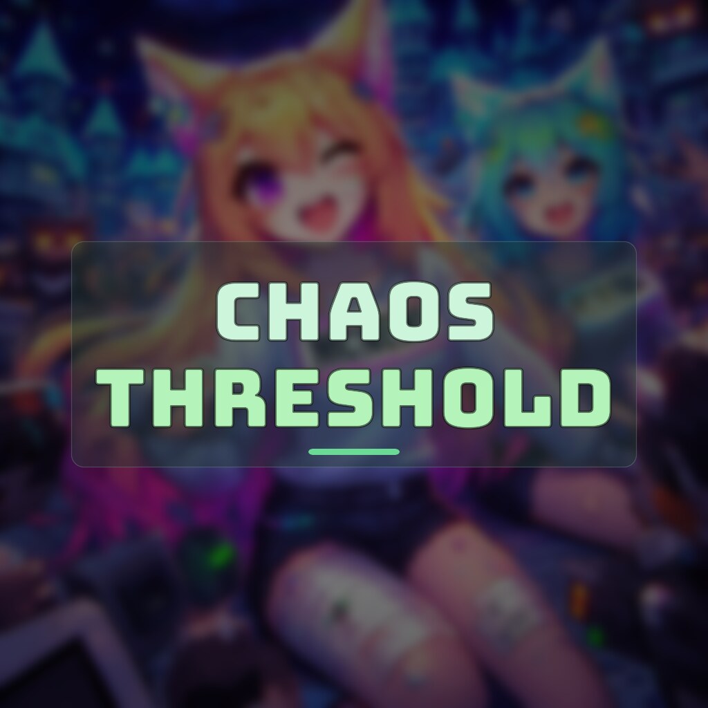 CHAOS THRESHOLD