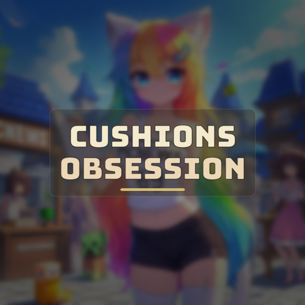CUSHIONS OBSESSION