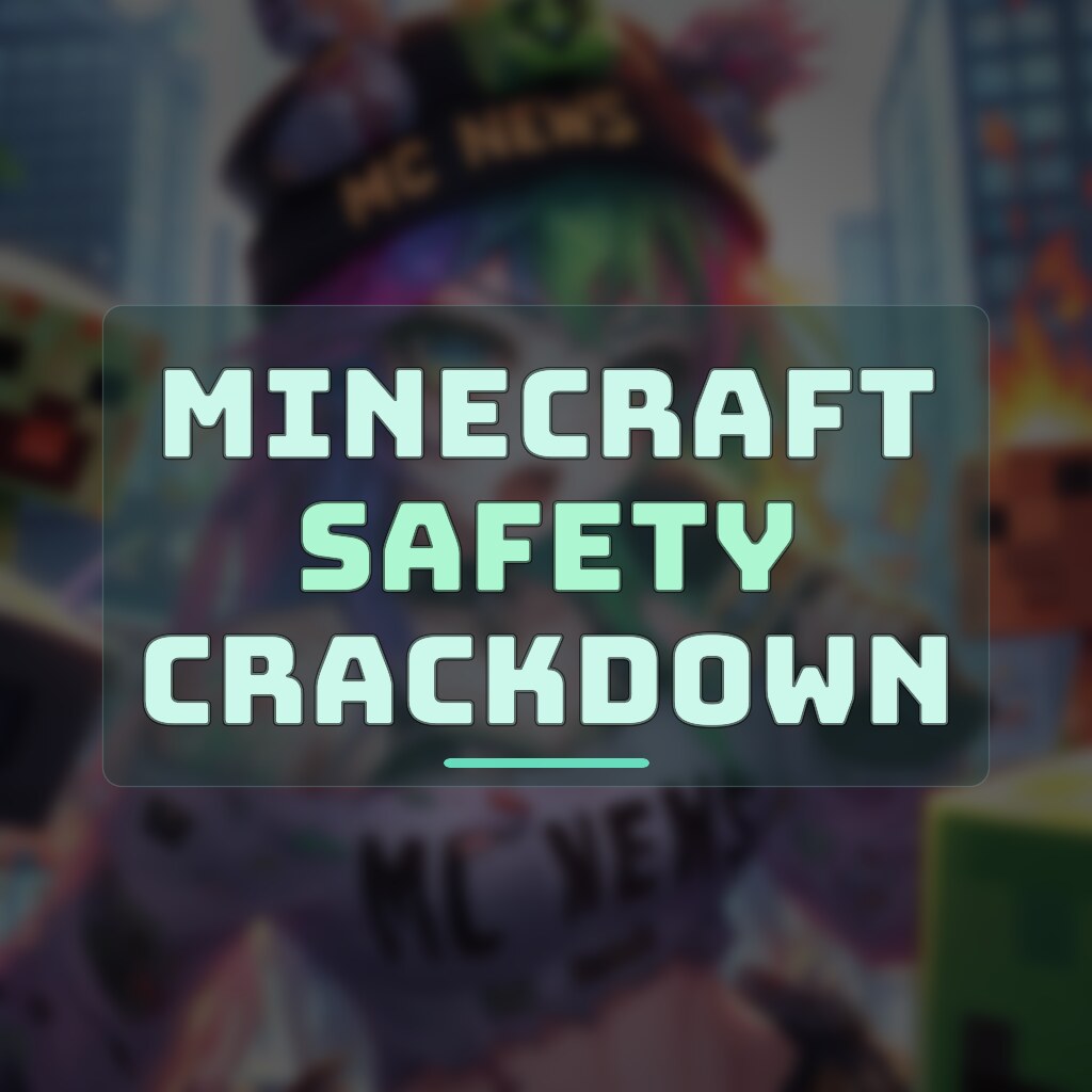 Australian Regulator Hits Minecraft With Legally Binding Safety Demands