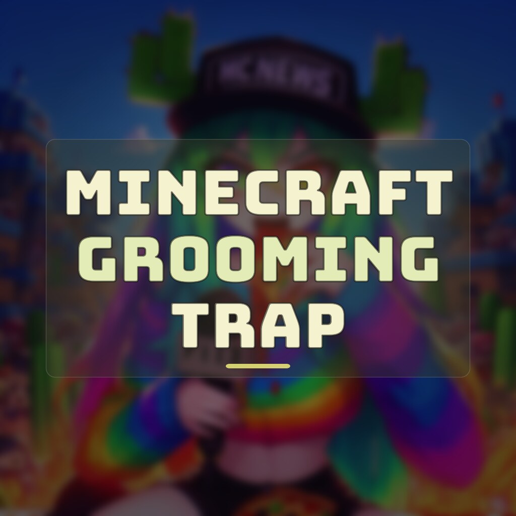 Cybercrime Predators Groom Kids As Young As 8 Through Minecraft Servers
