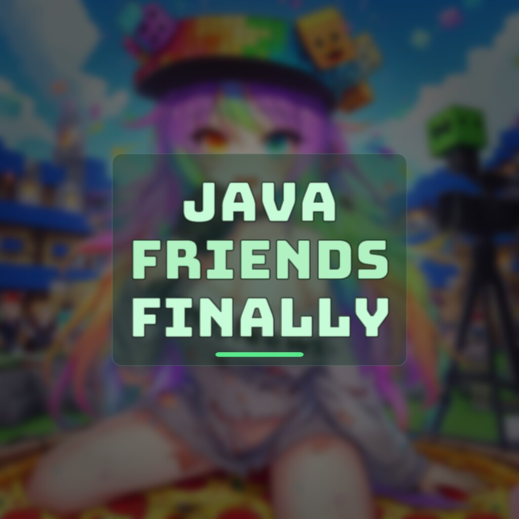 Java Finally Gets a Real Friends List